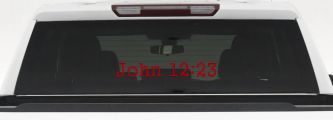 John 12:23 Bible Verse Car or Truck Window Vinyl Decal Sticker (Red)