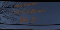 Lots of Memories No Evidence Gen X Car or Truck Window Vinyl Decal Sticker (Copper)