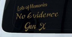 Lots of Memories No Evidence Gen X Car or Truck Window Vinyl Decal Sticker (Gold)