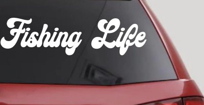 Fishing Life Car or Truck Window Vinyl Decal Sticker