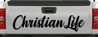 Christian Life Car or Truck Window Vinyl Decal Sticker (Black)