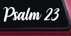 Psalm 23 The LORD is my shepherd Car or Truck Window Vinyl Decal Sticker