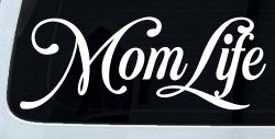 Mom Life Car or Truck Window Vinyl Decal Sticker