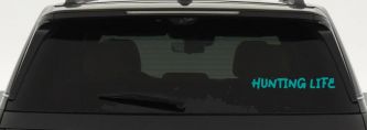 Hunting Life Car or Truck Window Vinyl Decal Sticker (Turquoise)