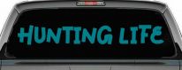 Hunting Life Car or Truck Window Vinyl Decal Sticker (Turquoise Blue)