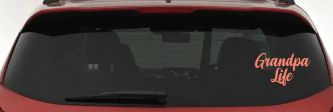 Grandpa Life Car or Truck Window Vinyl Decal Sticker (Coral)