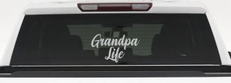 Grandpa Life Car or Truck Window Vinyl Decal Sticker (Light Gray)