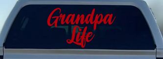 Grandpa Life Car or Truck Window Vinyl Decal Sticker (Red)