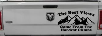 The Best Views Come From The Hardest Climbs in Hiking and Life Car or Truck Vinyl Window Decal Sticker (Black)