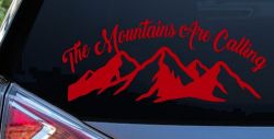 The Mountains Are Calling Car or Truck Vinyl Window Decal Sticker (Red)