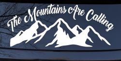 The Mountains Are Calling Car or Truck Vinyl Window Decal Sticker