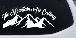 The Mountains Are Calling Car or Truck Vinyl Window Decal Sticker