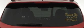 Fueled By Coffee and Chaos Car or Truck Vinyl Window Decal Sticker (Gold)
