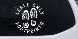 Leave Only Footprints Hiking Camping Nature Car or Truck Vinyl Window Decal Sticker