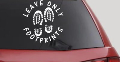 Leave Only Footprints Hiking Camping Nature Car or Truck Vinyl Window Decal Sticker