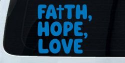 Faith Hope Love With Cross Christian Car or Truck Vinyl Window Decal Sticker (Sky Blue)
