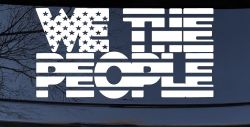 We The People American Flag Text Car or Truck Vinyl Window Decal Sticker