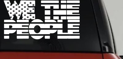 We The People American Flag Text Car or Truck Vinyl Window Decal Sticker