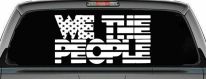 We The People American Flag Text Car or Truck Vinyl Window Decal Sticker