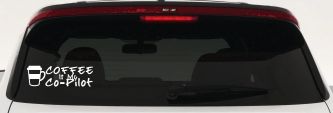 Coffee is My Co Pilot Car or Truck Vinyl Window Decal Sticker (White)