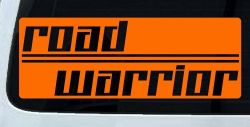 Road Warrior Car or Truck Vinyl Window Decal Sticker (Orange)