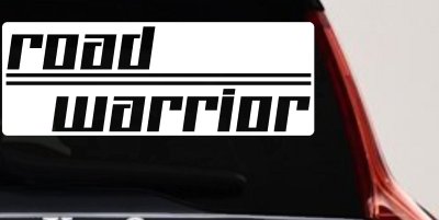 Road Warrior Car or Truck Vinyl Window Decal Sticker
