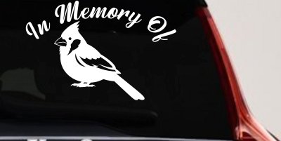 In Memory of Cardinal Bird Car or Truck Vinyl Window Decal Sticker