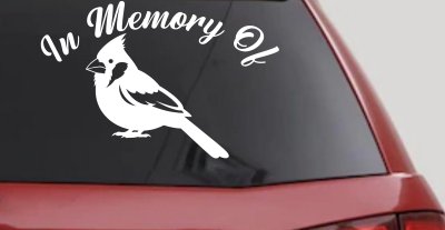 In Memory of Cardinal Bird Car or Truck Vinyl Window Decal Sticker