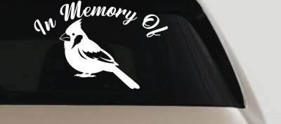In Memory of Cardinal Bird Car or Truck Vinyl Window Decal Sticker