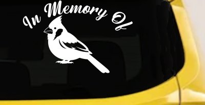 In Memory of Cardinal Bird Car or Truck Vinyl Window Decal Sticker