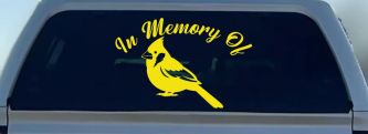 In Memory of Cardinal Bird Car or Truck Vinyl Window Decal Sticker (Yellow)