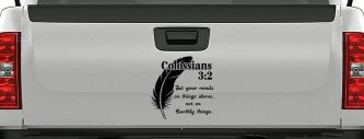 Colossians 3:2 Car or Truck Vinyl Window Decal Sticker (Black)