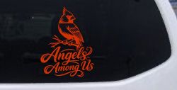 Angels Among Us with Cardinal Bird Car or Truck Vinyl Window Decal Sticker (Orange Red)