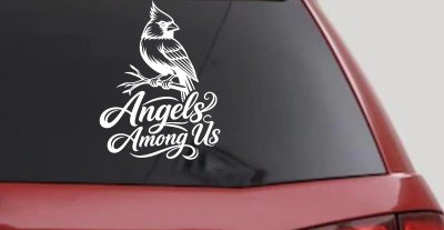Angels Among Us with Cardinal Bird Car or Truck Vinyl Window Decal Sticker