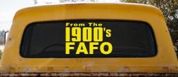 From The 1900s FAFO Car or Truck Vinyl Window Decal Sticker (Yellow)