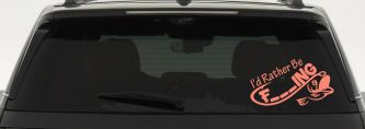 I'd Rather Be Fishing Funny F___ING Car or Truck Vinyl Window Decal Sticker (Coral)