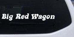 Big Red Wagon Car or Truck Vinyl Window Decal Sticker