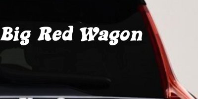 Big Red Wagon Car or Truck Vinyl Window Decal Sticker