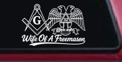 Wife of a Freemason Shriner 32 degree Car or Truck Vinyl Window Decal Sticker