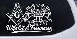 Wife of a Freemason Shriner 32 degree Car or Truck Vinyl Window Decal Sticker
