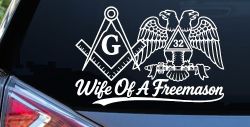 Wife of a Freemason Shriner 32 degree Car or Truck Vinyl Window Decal Sticker
