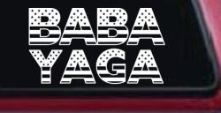 BABA YAGA American Flag Car or Truck Vinyl Window Decal Sticker