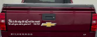 This is the day the Lord has made We will rejoice and be glad in it Psalm 118:24 Car or Truck Vinyl Window Decal Sticker