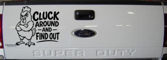 Chicken Hen Cluck Around and Find Out Car Truck Vinyl Window Decal Sticker (Black)