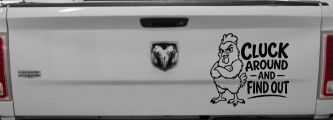 Chicken Hen Cluck Around and Find Out Car Truck Vinyl Window Decal Sticker (Black)