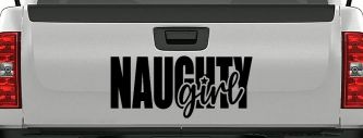 Naughty Girl Car or Truck Vinyl Window Decal Sticker (Black)