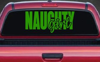 Naughty Girl Car or Truck Vinyl Window Decal Sticker (Lime)