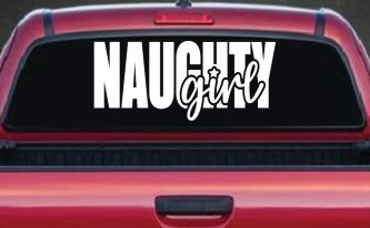 Naughty Girl Car or Truck Vinyl Window Decal Sticker