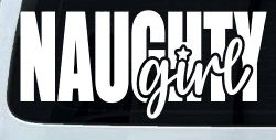 Naughty Girl Car or Truck Vinyl Window Decal Sticker