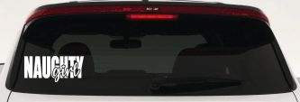 Naughty Girl Car or Truck Vinyl Window Decal Sticker (White)
